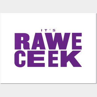 It's Rawe Ceek (purple) Posters and Art